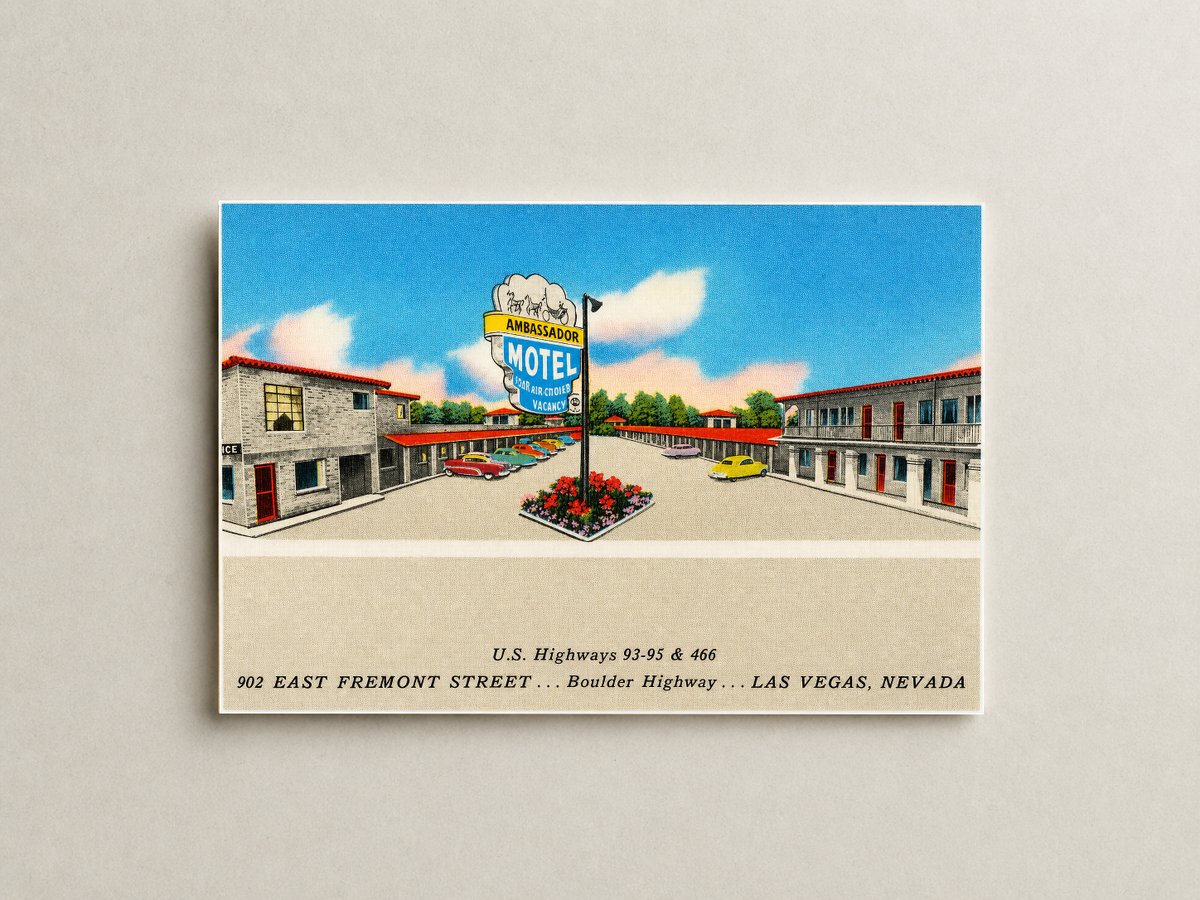 Las Vegas, NV: Ambassador Motel, U.S. Highways 93 - 95 & 466, 902 East Fremont Street... Boulder Highway... Las Vegas