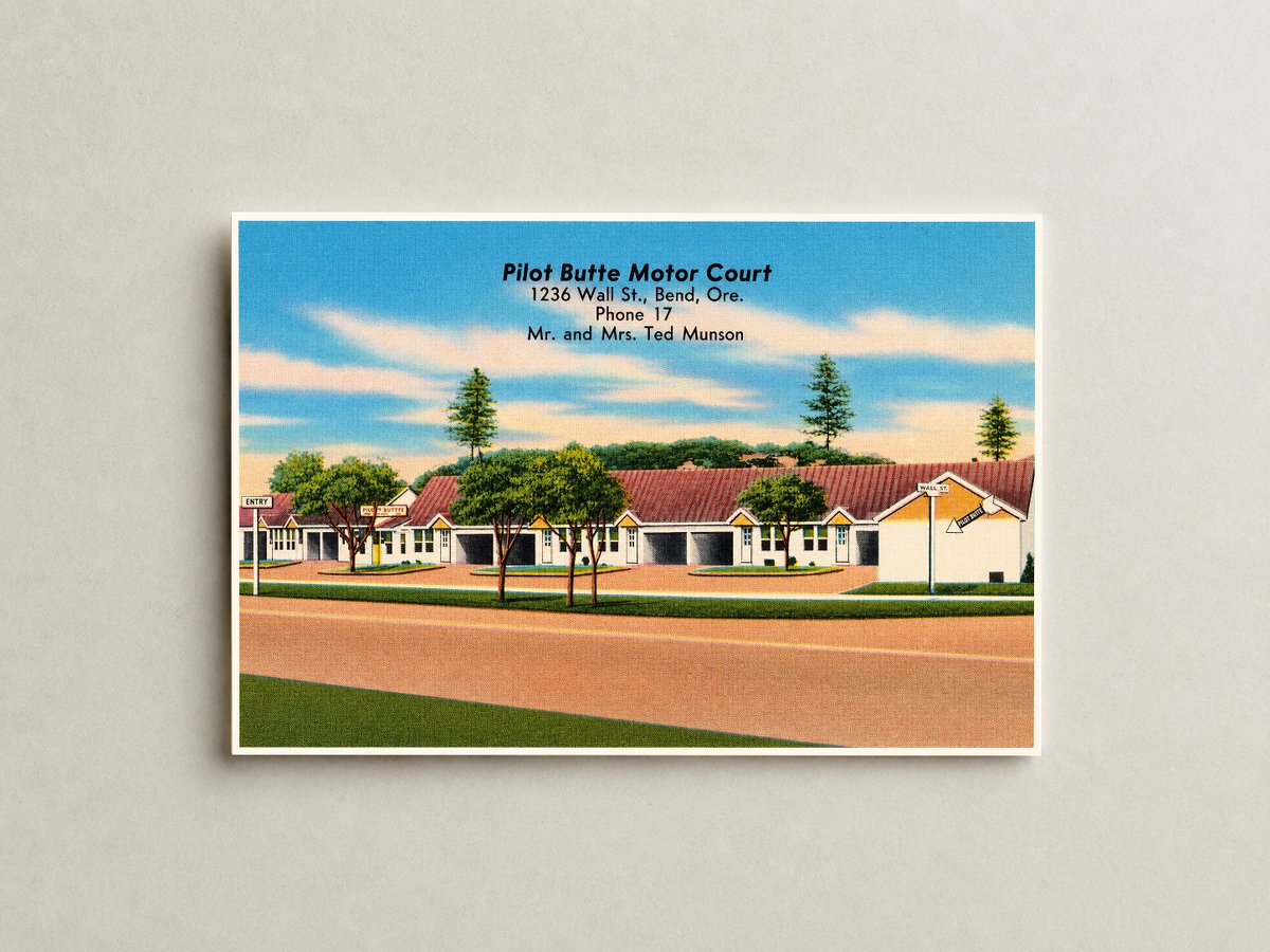 Bend, OR: Pilot Butte Motor Court