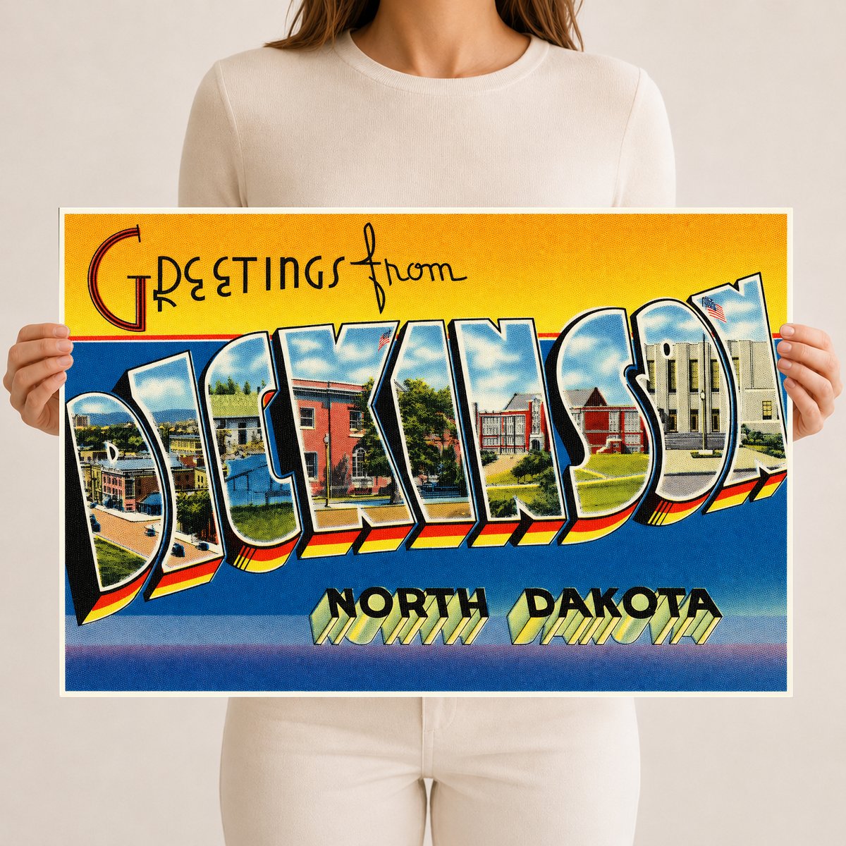 Dickinson, ND: Greetings from Dickinson