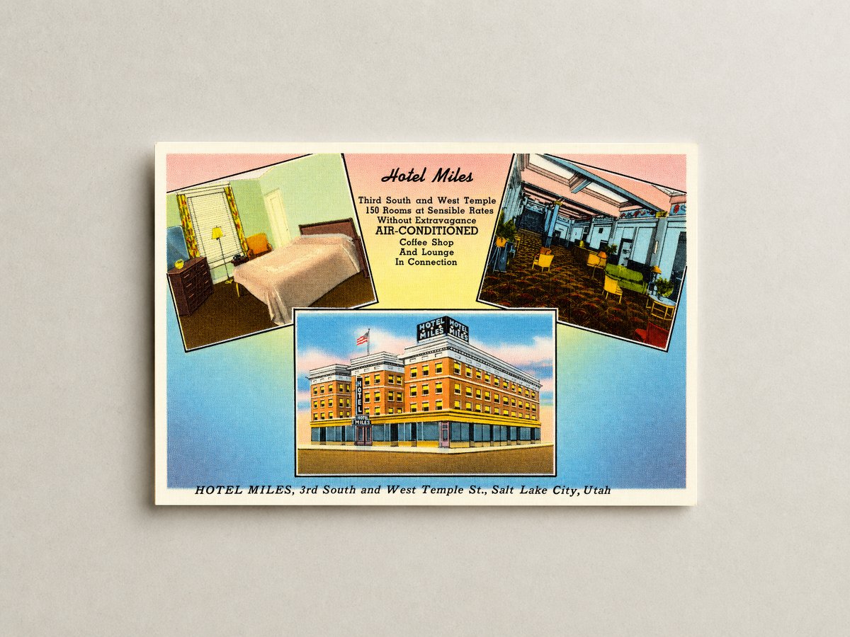 Salt Lake City, UT: Hotel Miles, 3rd South and West Temple St.