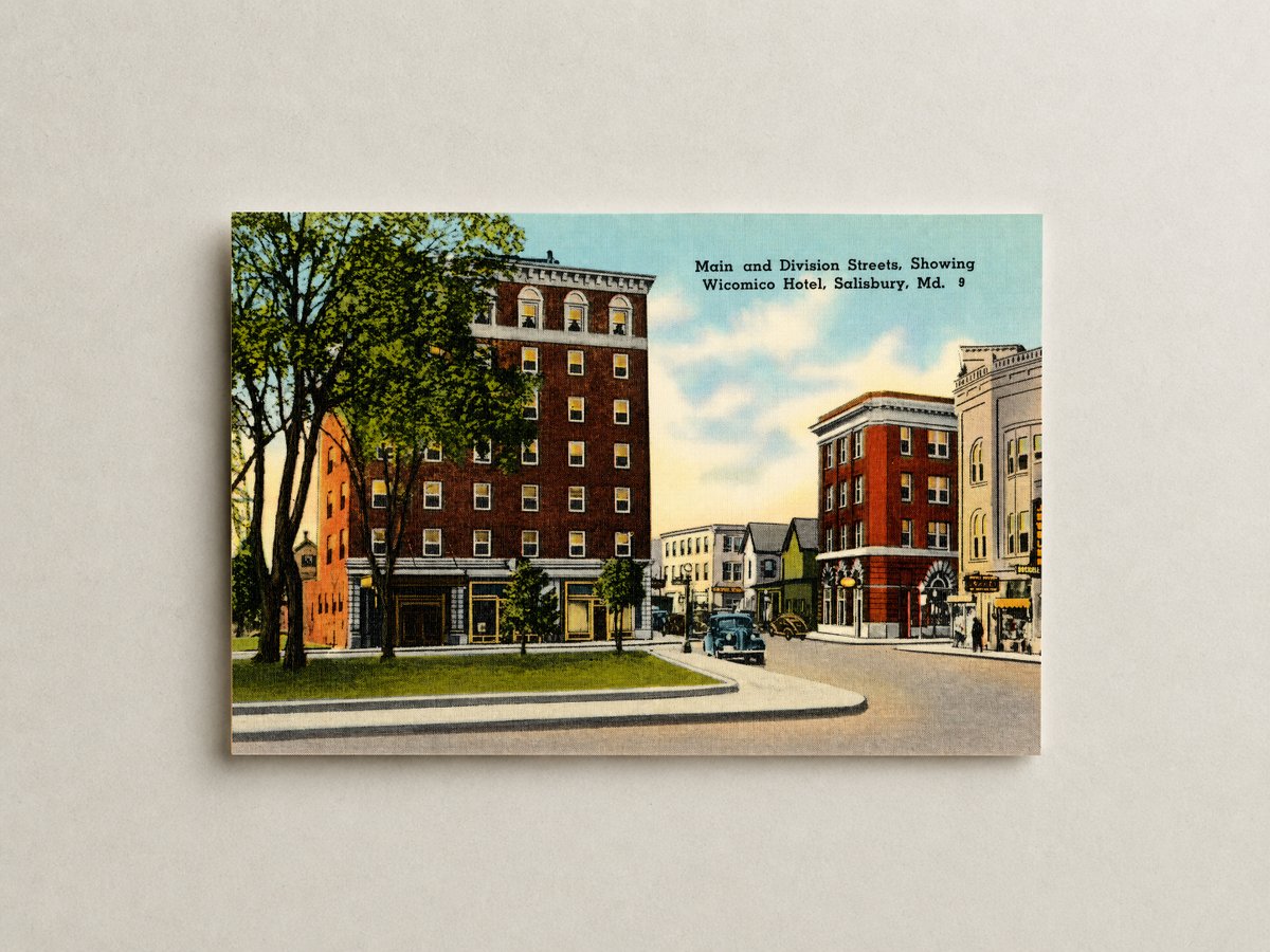 Main and Division Streets, showing Wicomico Hotel, Salisbury, MD — Vintage Maryland Postcard