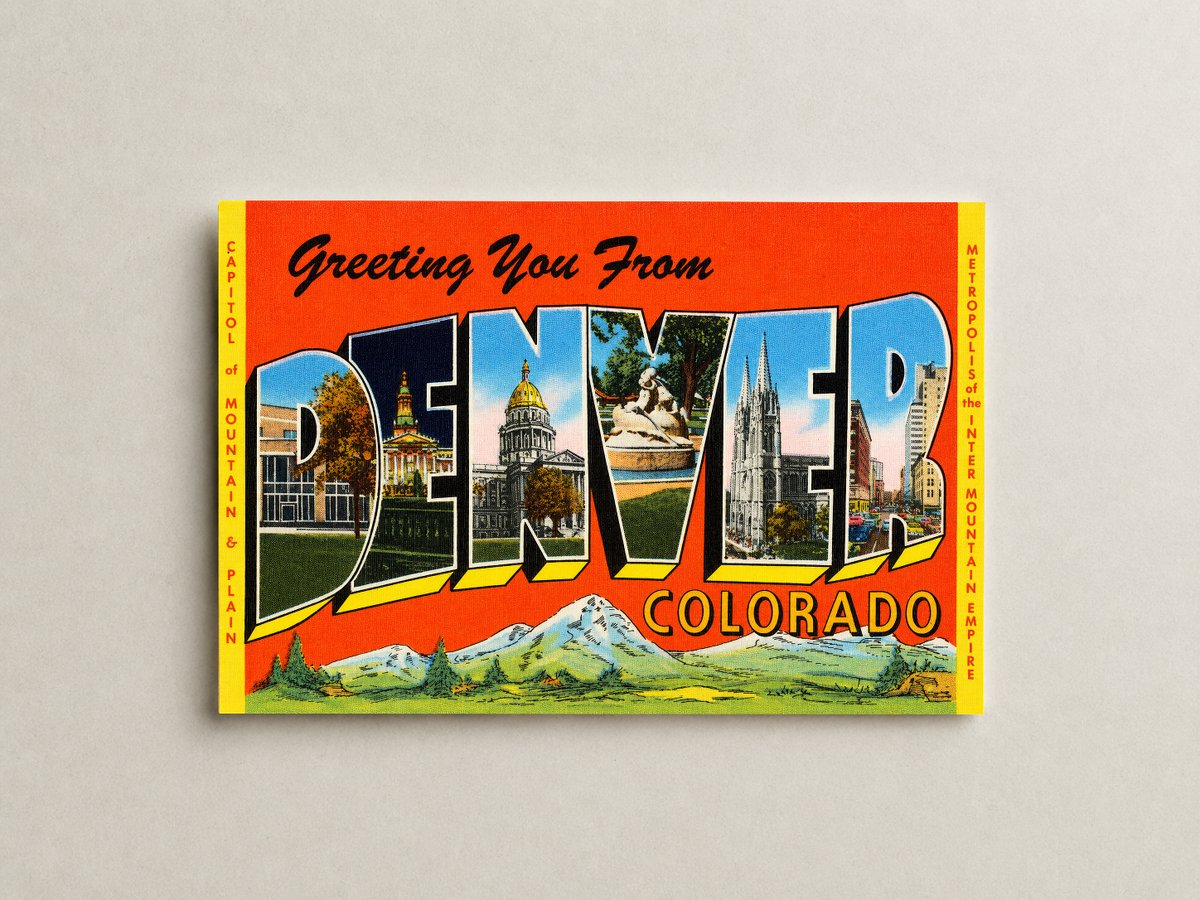 Denver, CO: Greetings from Denver Colorado -- capitol of mountain & plain, metropolis of the inner mountain empire