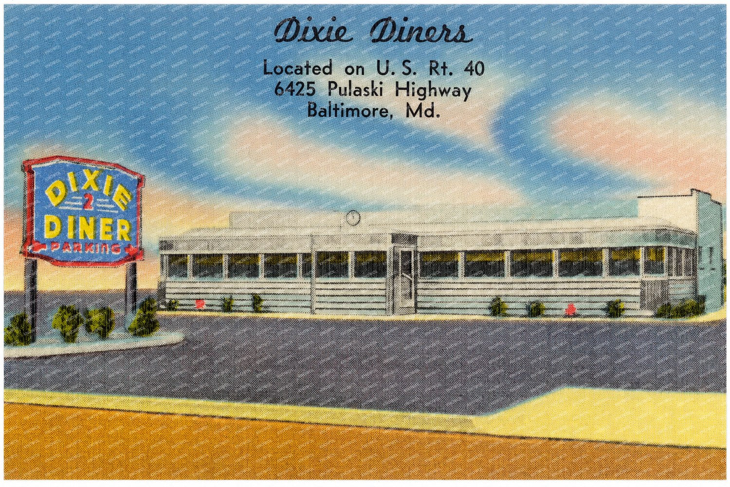 Dixie Diners, located on U. S. Rt. 40, 6425 Pulaski Highway, Baltimore, MD — Vintage Maryland Postcard