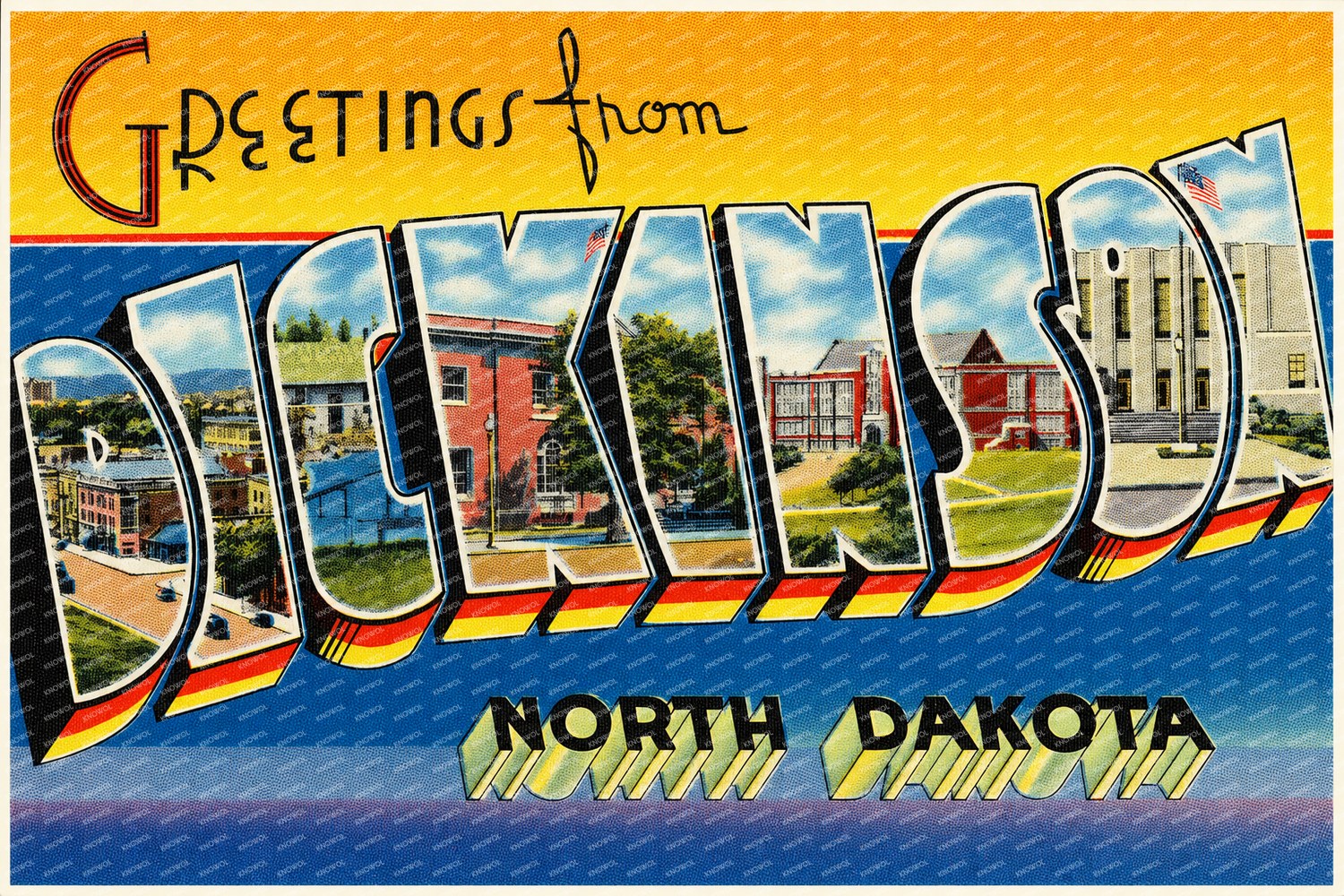 Dickinson, ND: Greetings from Dickinson