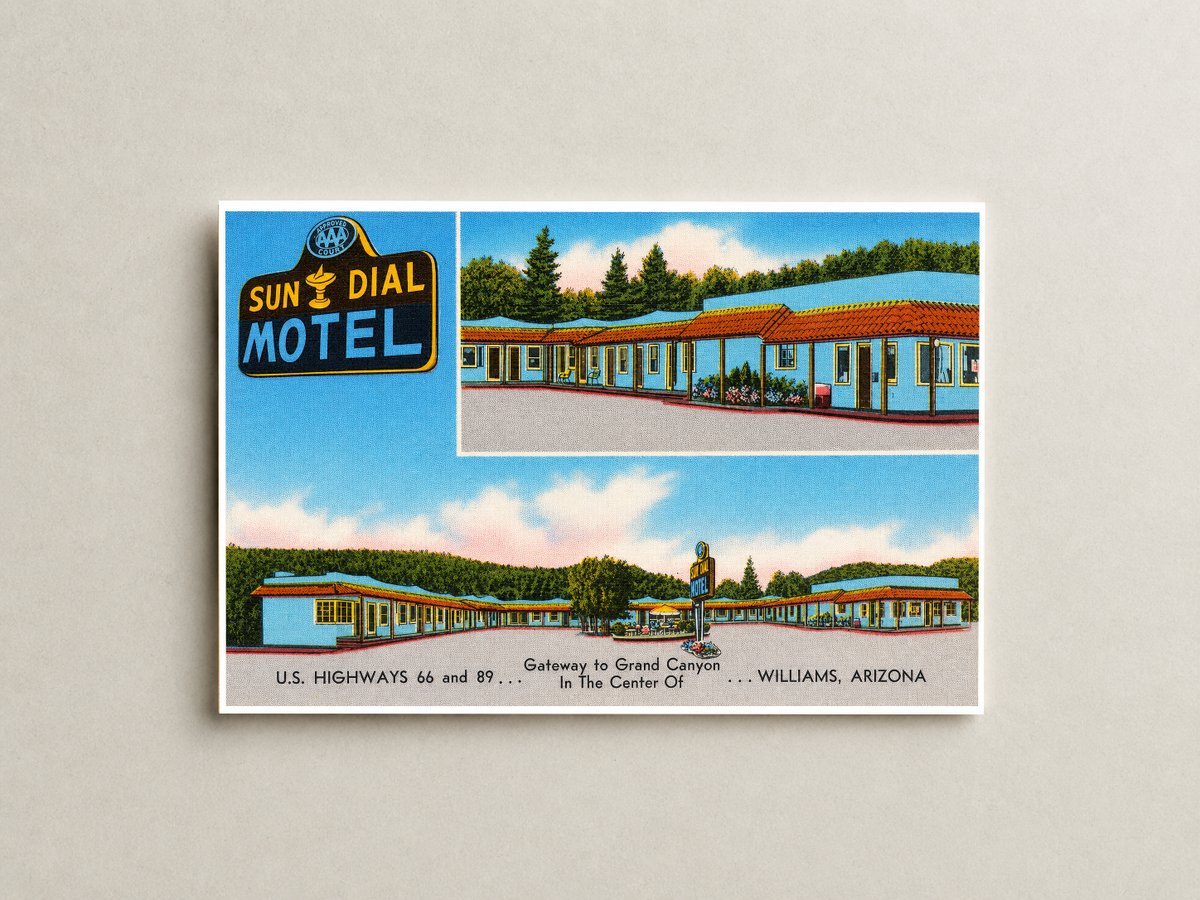 Williams, AZ: Sun Dial Motel, gateway to Grand Canyon, U.S. highways 66 and 89, in the center of