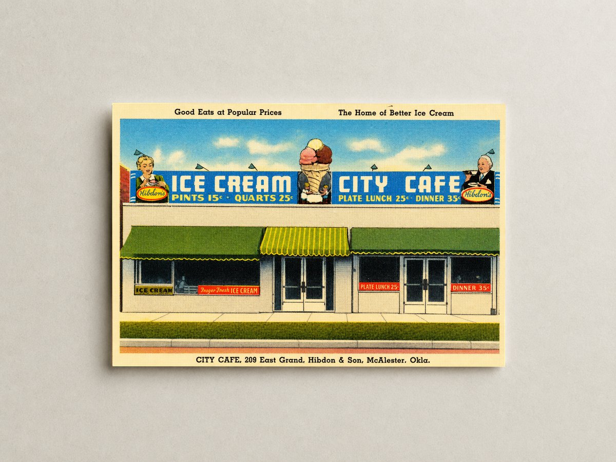 McAlester, OK: Good eats at popular prices, the home of better ice cream, City Café, 209 East Grand, Hibdon & Son