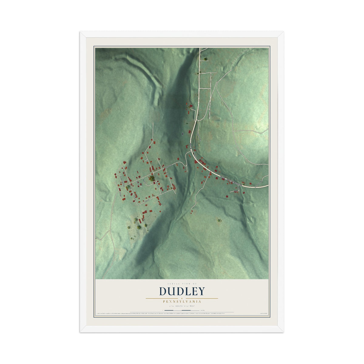 Map of Dudley, Pennsylvania, 12 x 18 inch print in a white wood frame