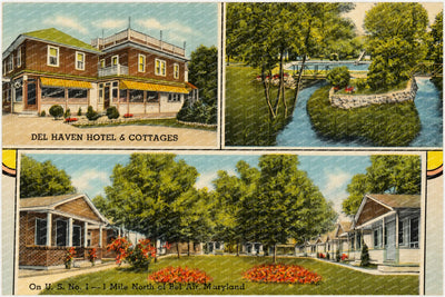 Del Haven Hotel & Cottages, on U. S. no. 1 -- 1 mile north of Bel Air, Maryland — Vintage Maryland Postcard