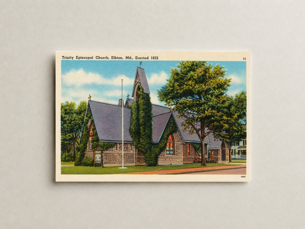 Trinity Episcopal Church, Elkton, MD, Erected 1832 — Vintage Maryland Postcard