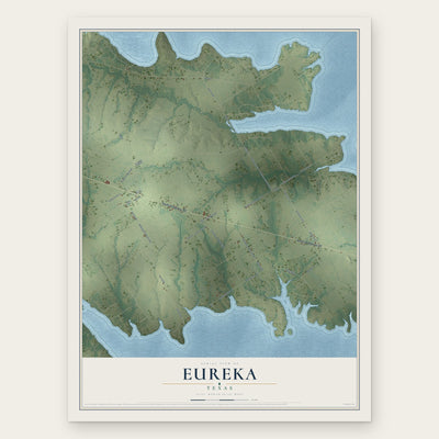 Eureka, Texas map print, the full design