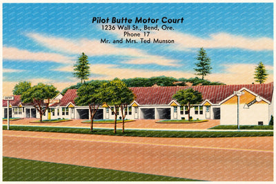 Bend, OR: Pilot Butte Motor Court
