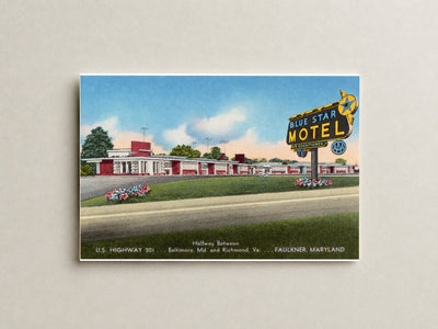 Blue Star Motel, U. S. Highway 301... halfway between Baltimore, MD and Richmond, Va. ... Faulkner, Maryland — Vintage Maryland Postcard