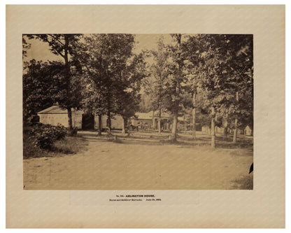 Union Soldier Barracks at Arlington House 1864