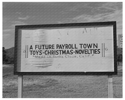 Santa Claus California Sign November 1940 Vintage Photo
