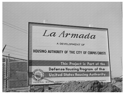 Corpus Christi Housing Project Sign December 1940