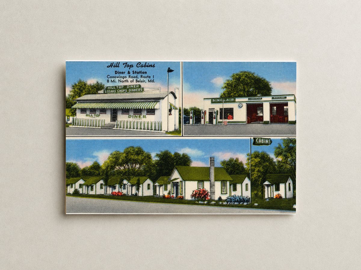 Hill Top Cabins, diner and stations, Conowingo Road, Route 1, 8 mi. north of Belair, MD — Vintage Maryland Postcard