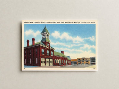 Singerly Fire Company, Cecil County Library and Town Hall, where marriage licenses are issued — Vintage Maryland Postcard