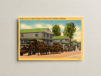 Ready to go on a detail, Training Center, Aberdeen, Maryland — Vintage Maryland Postcard