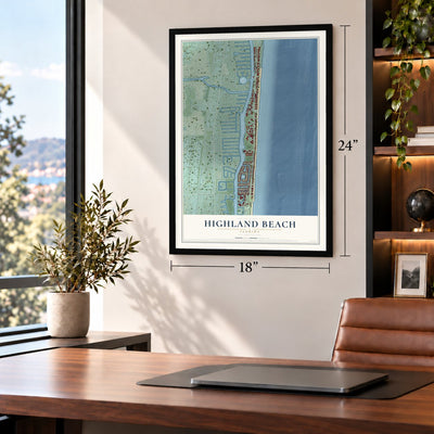 Highland Beach, Florida map, 18 x 24 inch print in a black frame in a home office