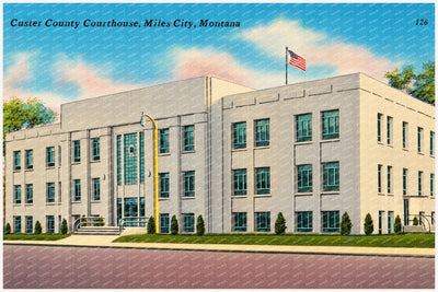 Miles City, MT: Custer County Courthouse