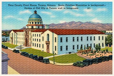 Tucson, AZ: Pima County Court House, Tucson, Arizona, Santa Catalina Mountains in background- portion of Old City of Tucson wall in foreground