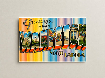 Wahpeton, ND: Greetings from Wahpeton
