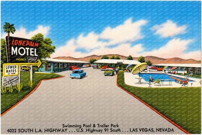 Las Vegas, NV: Lone Palm Motel, swimming pool & trailer park, 4022 South L.A. Highway... U.S. Highway 91 south... Las Vegas
