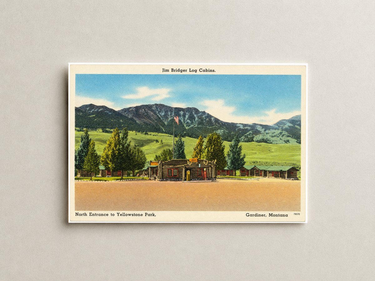 Gardiner, MT: Jim Bridger Log Cabins, north entrance to Yellowstone Park