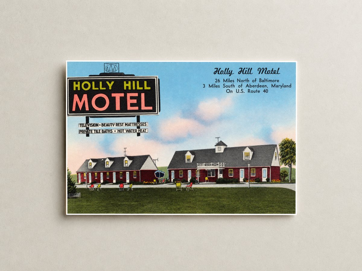 Holly Hill Motel, 26 miles north of Baltimore, 3 miles south of Aberdeen, Maryland, on U. S. Route 40 — Vintage Maryland Postcard