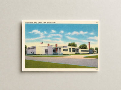Recreation Hall, Elkton, MD, erected 1943 — Vintage Maryland Postcard