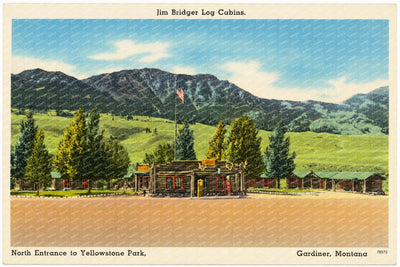 Gardiner, MT: Jim Bridger Log Cabins, north entrance to Yellowstone Park