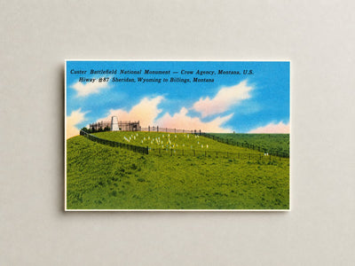 Crow Agency, MT: Custer Battlefield National Monument -- Crow Agency, Montana, U.S. Hiway #87 Sheridan, Wyoming to Billings