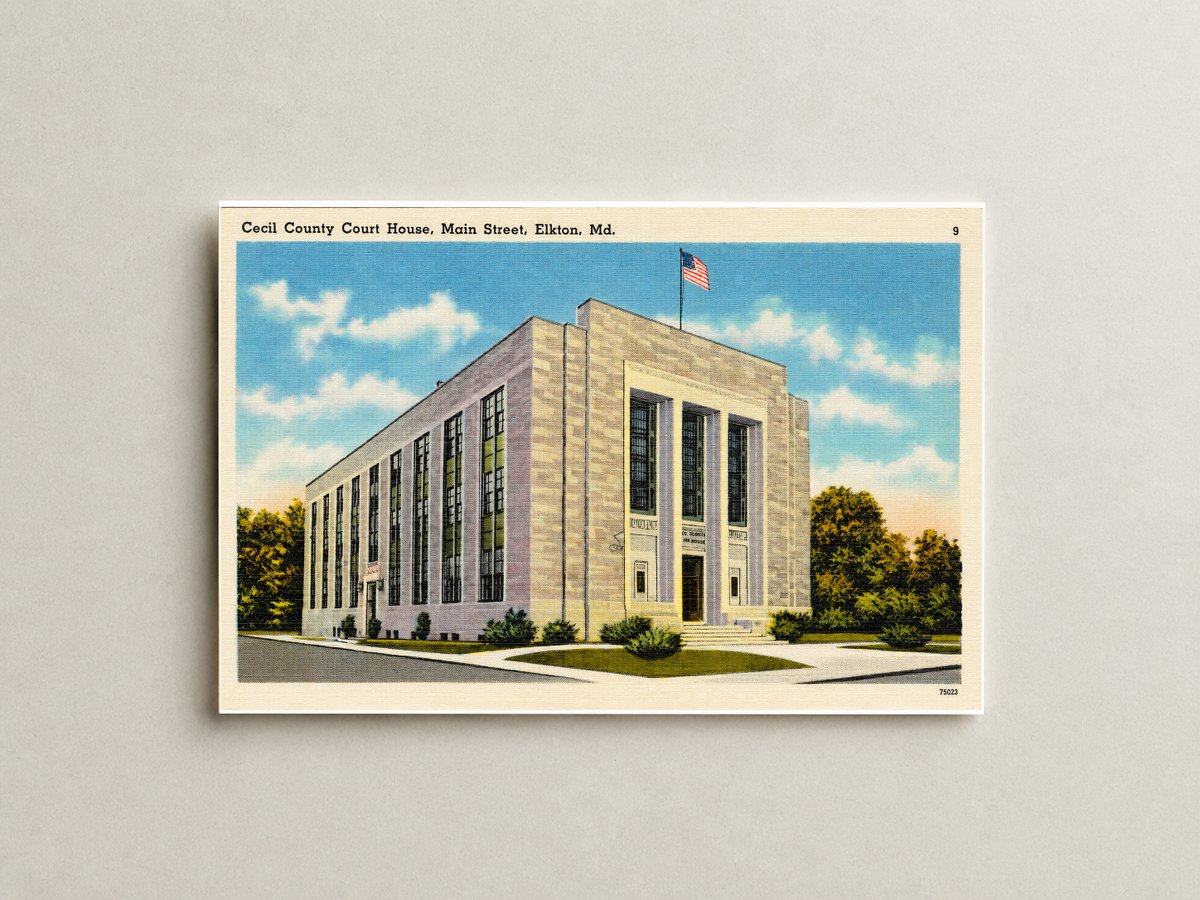 Cecil County Court House, Main Street, Elkton, MD — Vintage Maryland Postcard