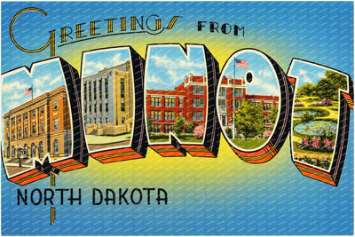 Minot, ND: Greetings from Minot