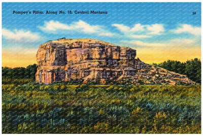 Pompeys Pillar, MT: Pompey's Pillar, along No. 10, Central Montana