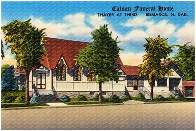 Bismarck, ND: Calnan Funeral Home, Thayer at third