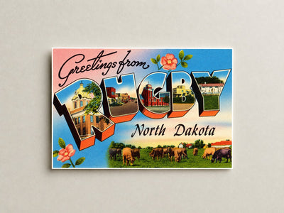 Rugby, ND: Greetings from Rugby