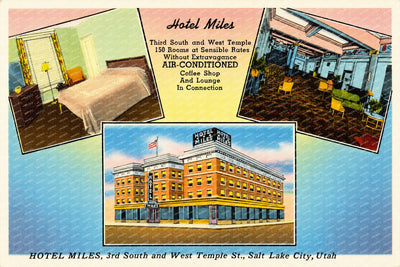 Salt Lake City, UT: Hotel Miles, 3rd South and West Temple St.