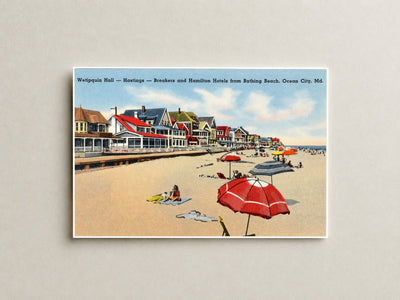 Wetipquin Hall -- Hastings -- breakers and Hamilton Hotels from Bathing Beach, Ocean City, MD — Vintage Maryland Postcard