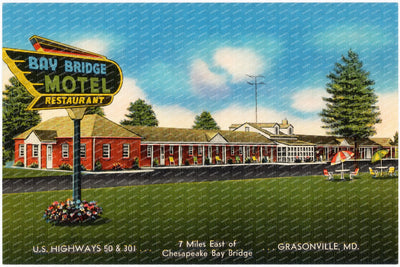 Bay Bridge Motel, U. S. Highways 50 & 301... 7 miles east of Chesapeake Bay Bridge, Grasonville, MD — Vintage Maryland Postcard