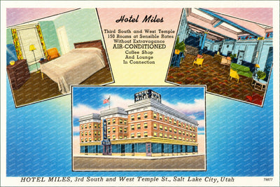 Salt Lake City, UT: Hotel Miles, 3rd South and West Temple St.