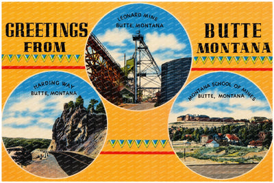 Butte, MT: Greetings from Butte Montana