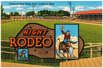 Caldwell, ID: "Caldwell Night Rodeo Park," Caldwell