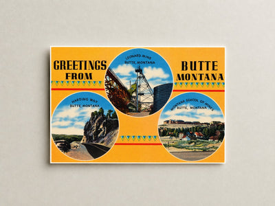 Butte, MT: Greetings from Butte Montana
