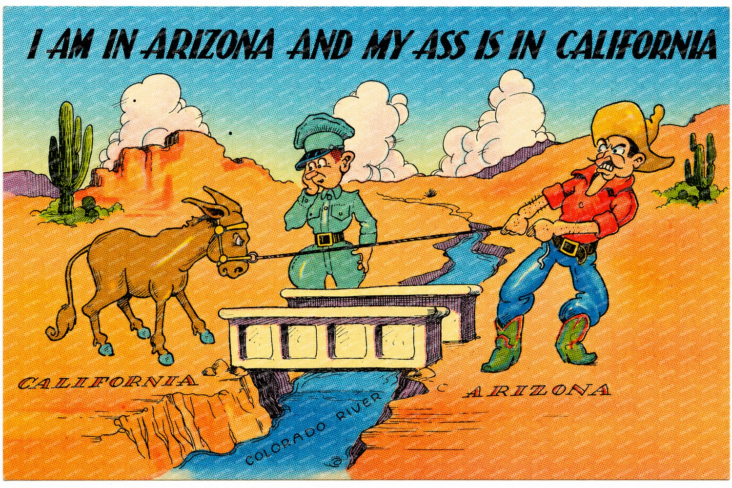 AZ: I am in Arizona and my ass is in California