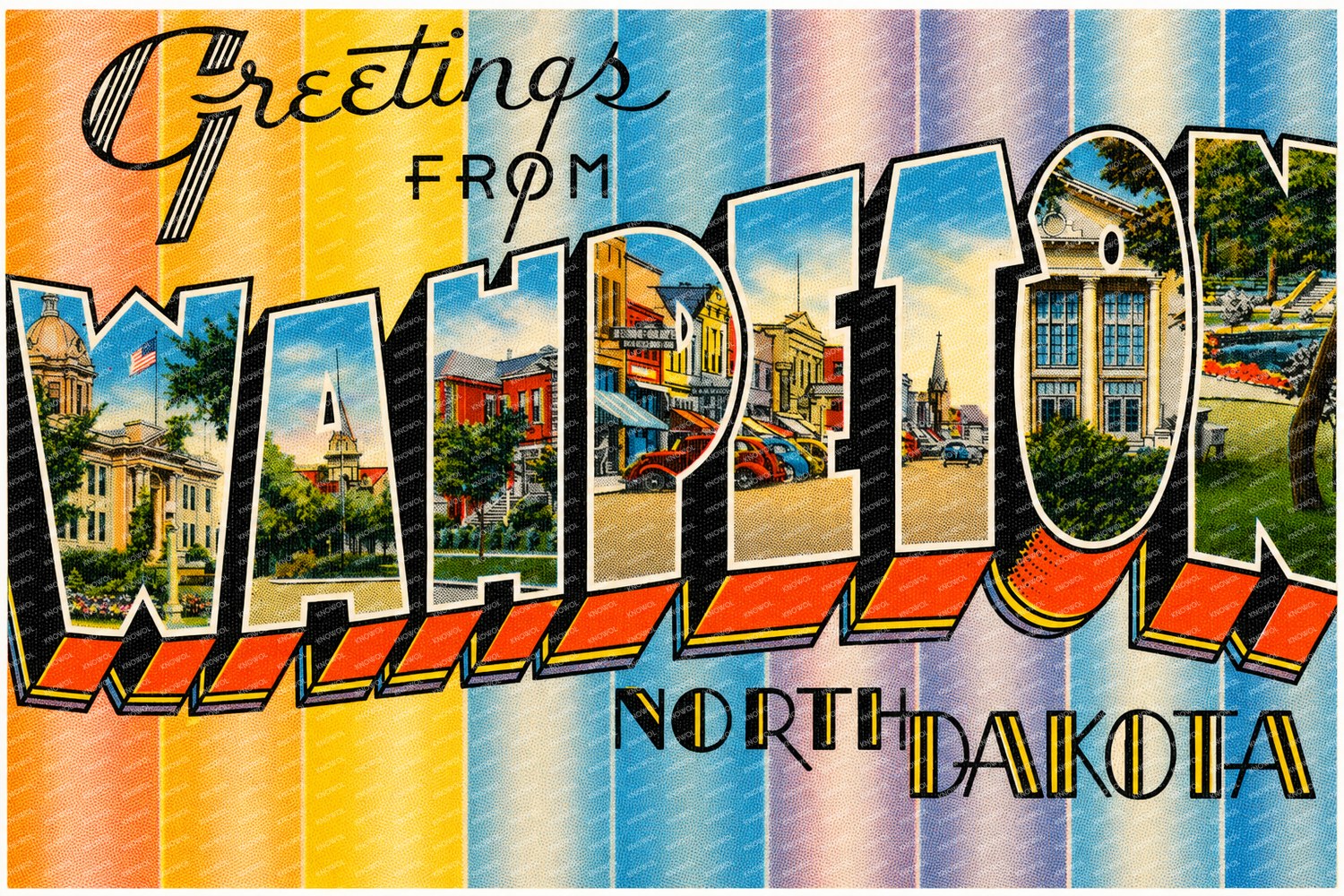 Wahpeton, ND: Greetings from Wahpeton