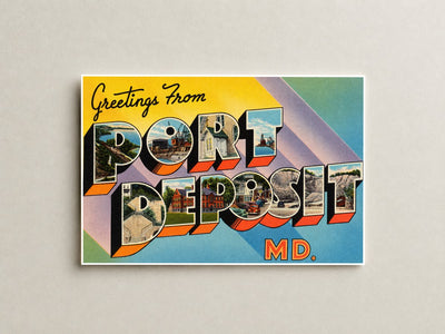 Greetings from Port Deposit, MD — Vintage Maryland Postcard