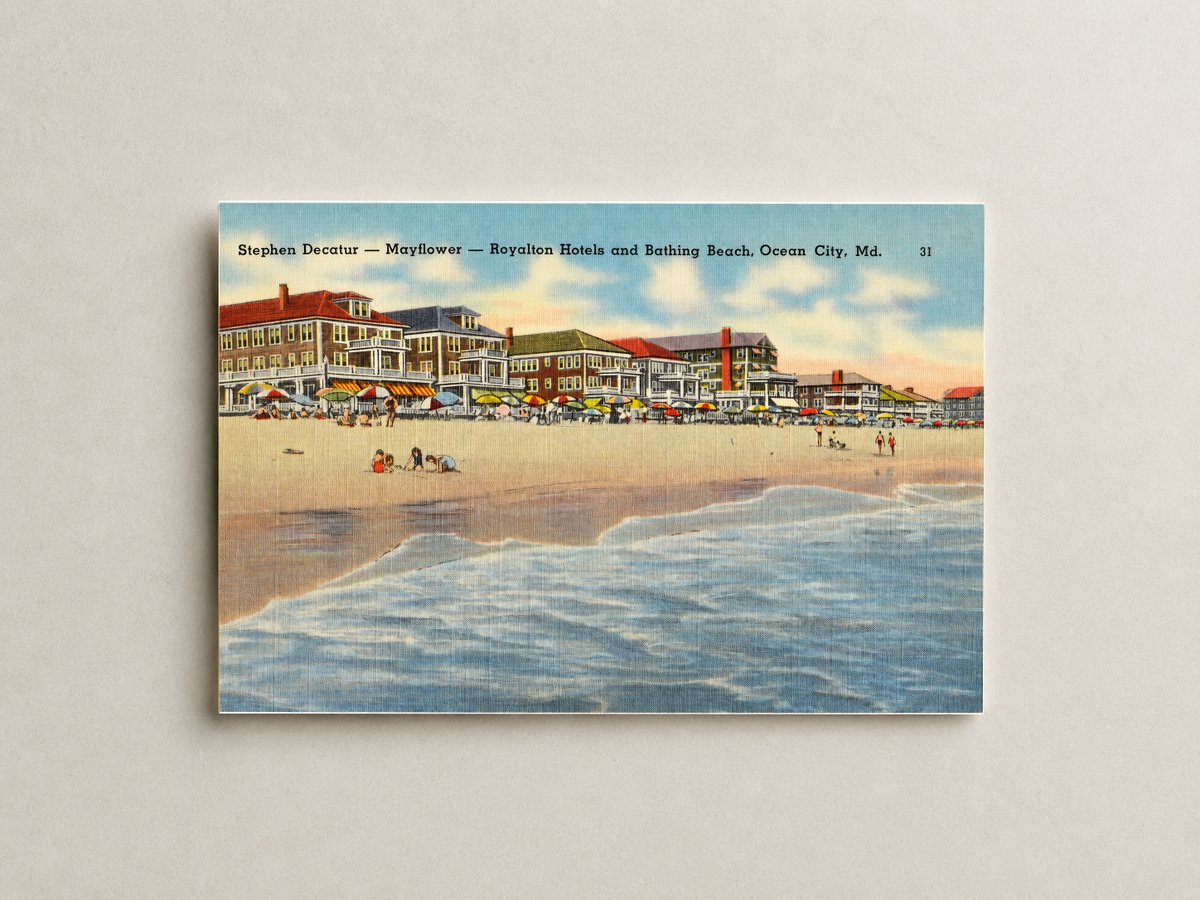 Stephen Decatur -- Mayflower -- Royalton Hotels and Bathing Beach, Ocean City, MD — Vintage Maryland Postcard