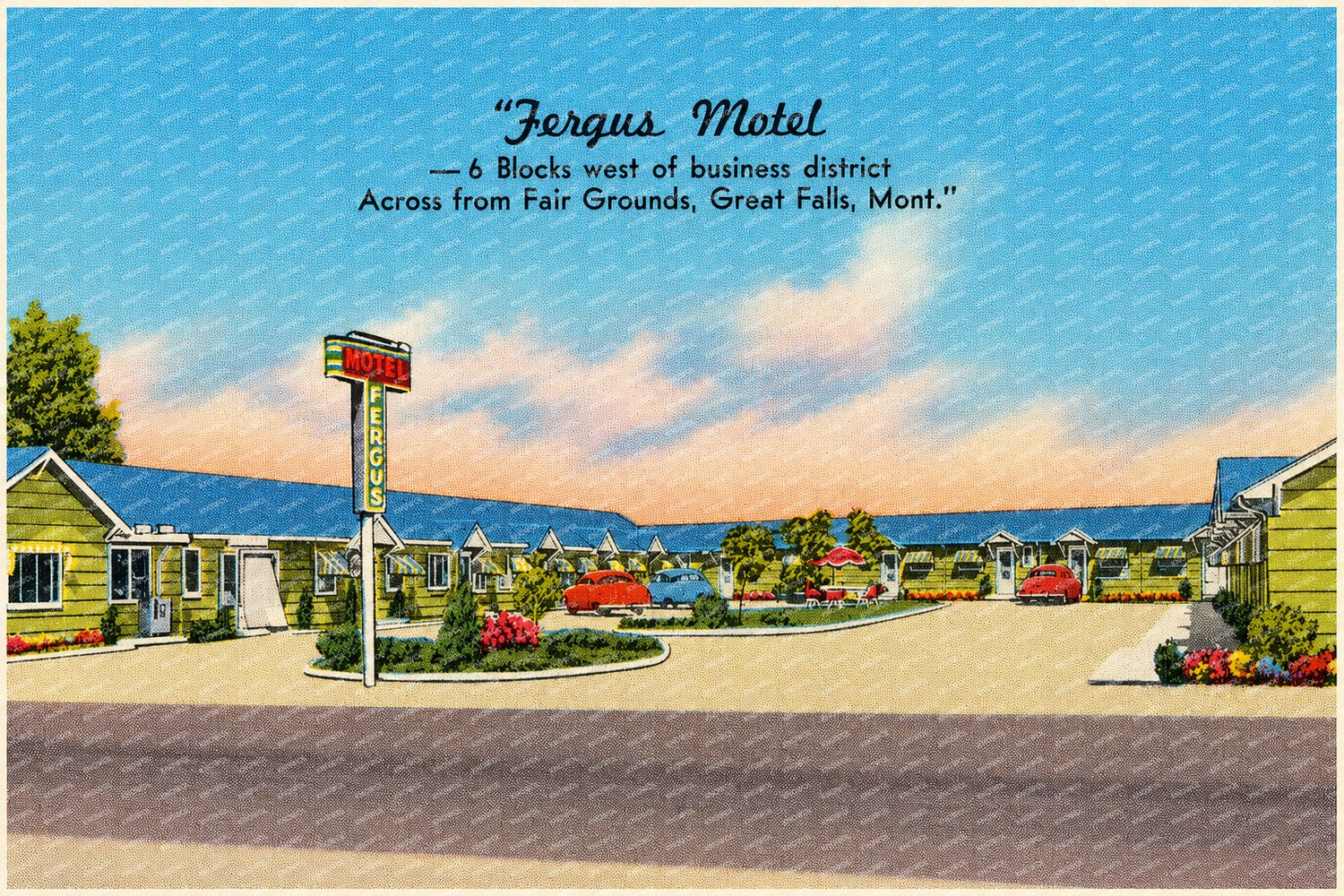 Great Falls, MT: "Fergus Motel -- 6 blocks West of Business District, across from Fair Grounds, Great Falls, Mont."