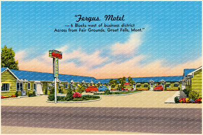 Great Falls, MT: "Fergus Motel -- 6 blocks West of Business District, across from Fair Grounds, Great Falls, Mont."